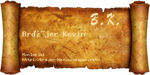 Brájer Kevin névjegykártya